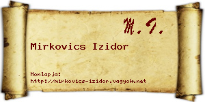 Mirkovics Izidor névjegykártya